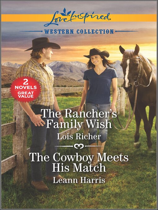 Cover image for The Rancher's Family Wish and the Cowboy Meets His Match